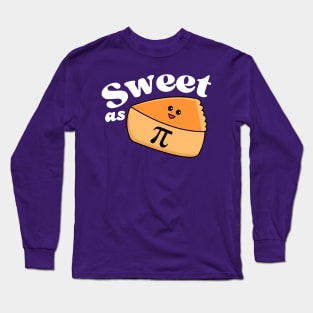 Sweet As Pi Toddler Long Sleeve T-Shirt